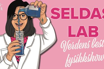 Selda Ekiz: Seldas Lab – verdens beste fysikkshow
