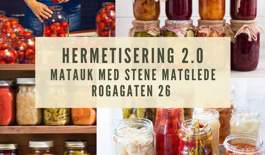 Matkurs: Hermetisering - august