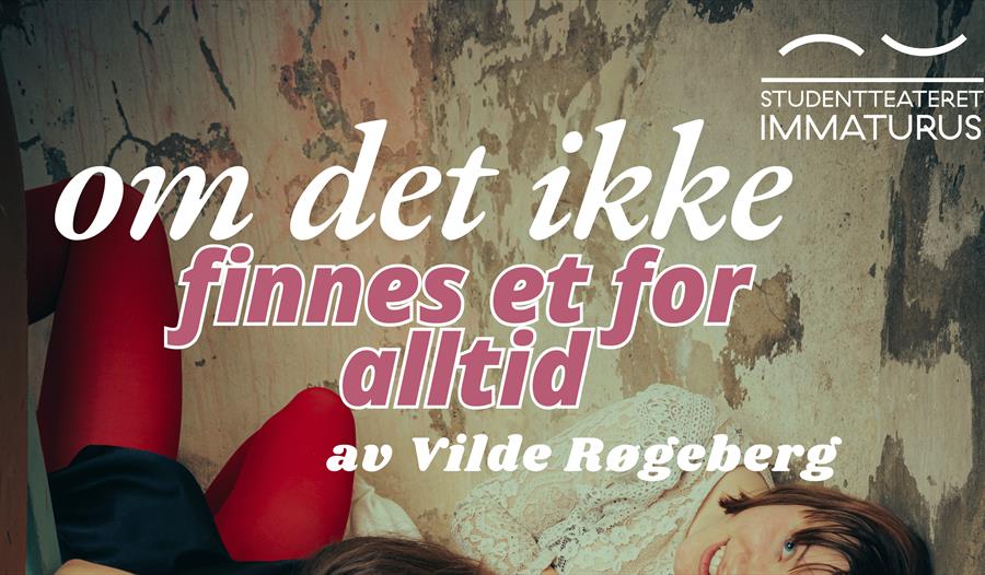 om det ikke finnes et for alltid