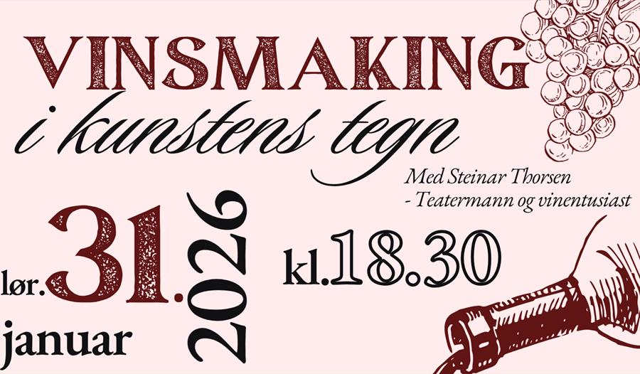 VINSMAKING I KUNSTENS TEGN