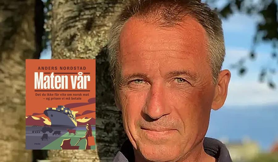 Anders Nordstad og hans bok Maten vår
