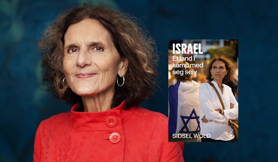 Sidsel Wold og hennes bok Israel - et land i kamp mot seg selv