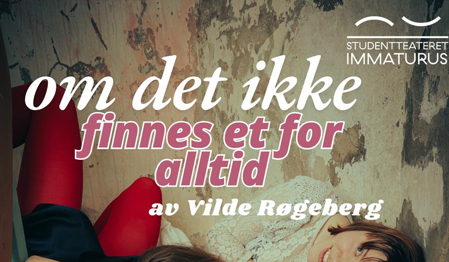 om det ikke finnes et for alltid