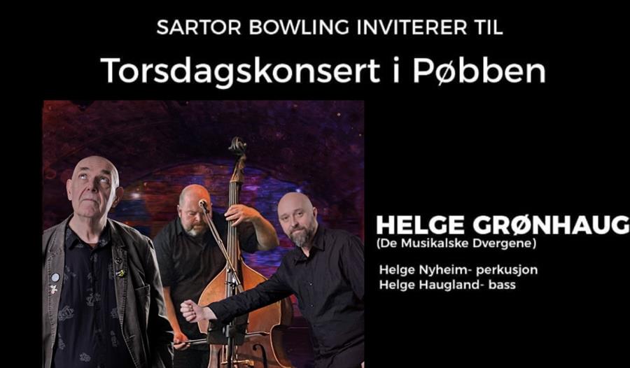Torsdagskonsert med Helge Grønhaug i Pøbben på Sartor Bowling