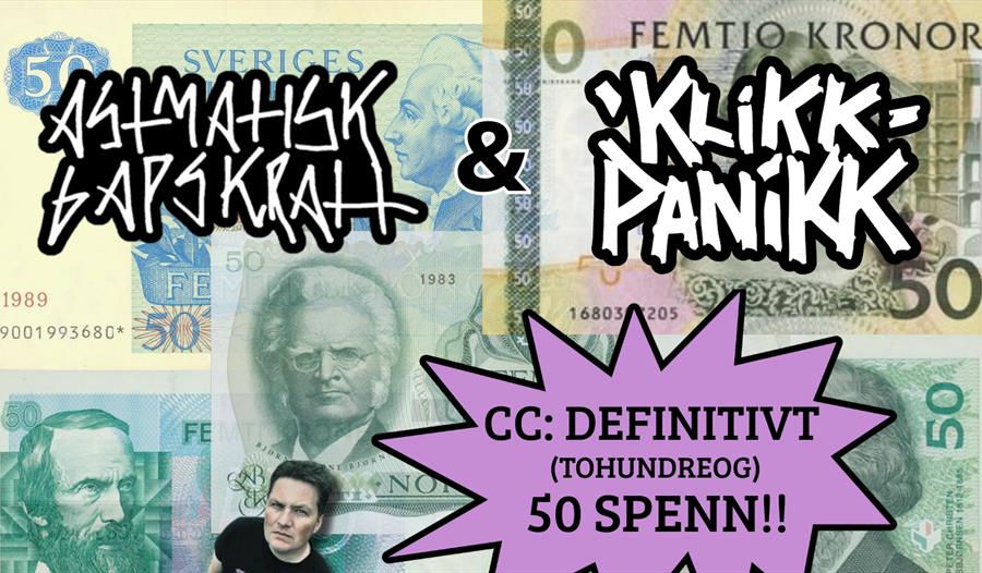 Klikk Panikk + Astmatisk Gapskratt