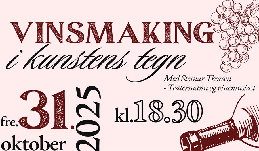 VINSMAKING I KUNSTENS TEGN