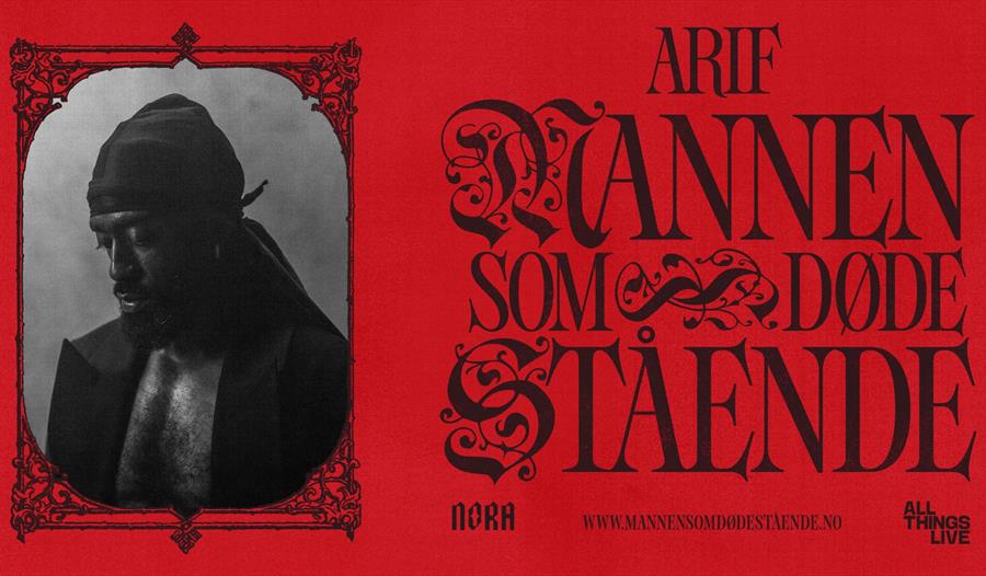 Bildet av Arif og navnet av arrangementet «Mannen som døde stående»