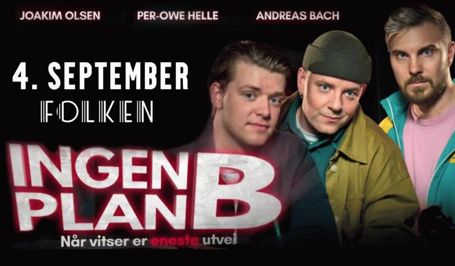Annonse om Standup med bilder av Joakim Olsen, Per-Owe Helle og Andreas Bach