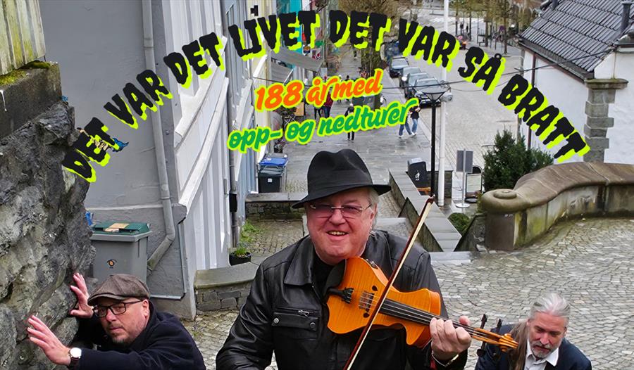 DET LIVET DET VAR SÅ BRATT