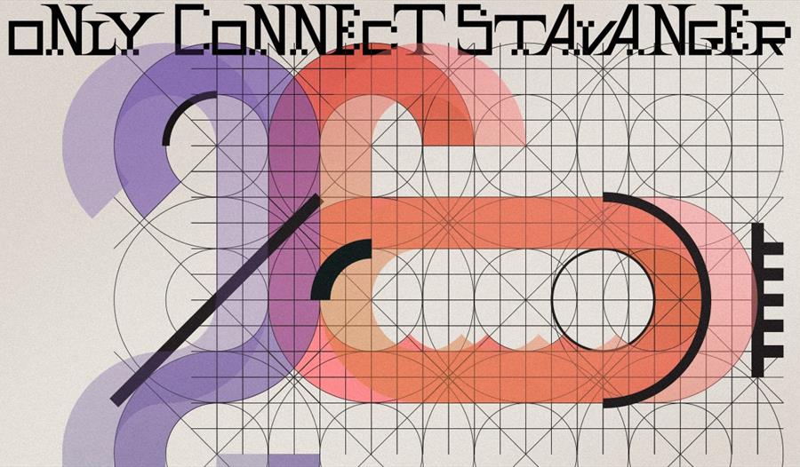 Abstrakt bilde med teksten «Only Connect Stavanger» på