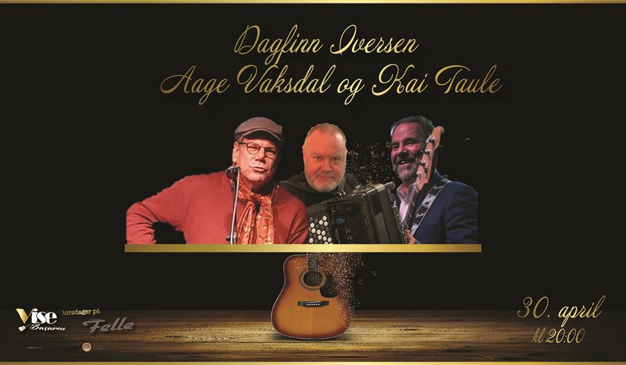 Dagfinn Iversen, Kai Taule og Aage Vaksdal
