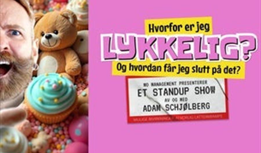 Adam Schjølberg  - Hvorfor Er Jeg Lykkelig?