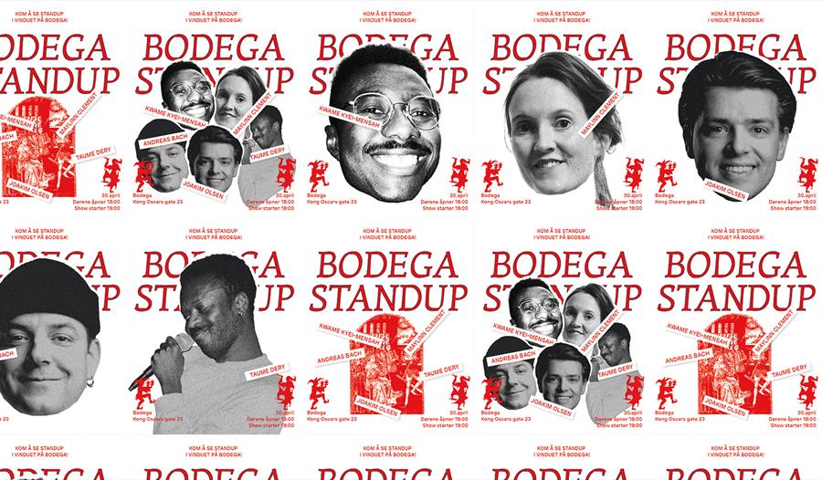 BODEGA STANDUP