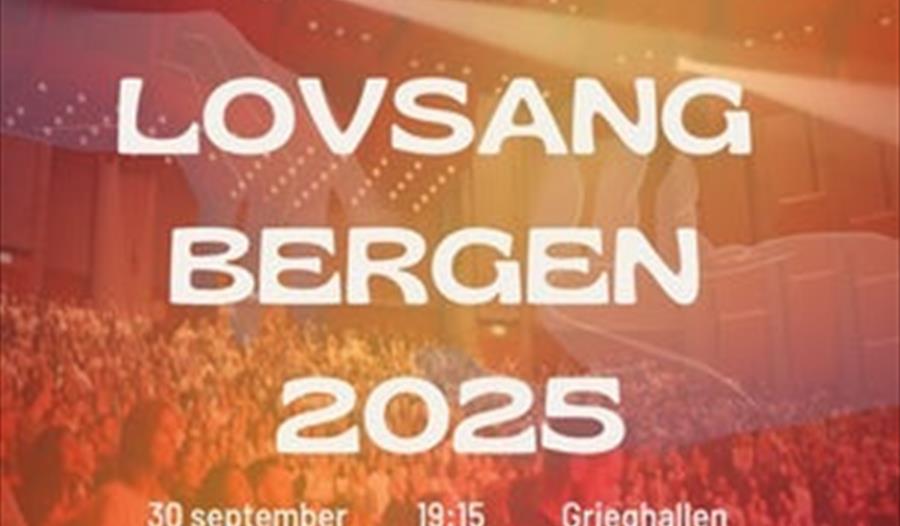 Lovsang Bergen 2025