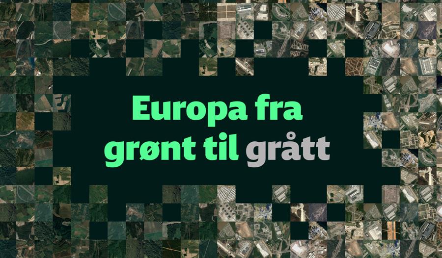 Historien bak: Europa fra grønt til grått