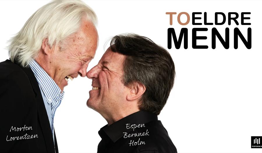 To eldre menn- Espen Beranek Holm & Morten Lorentzen