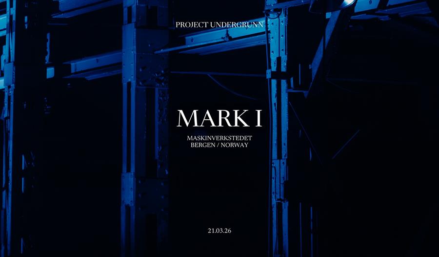 PROJECT: UNDERGRUNN - MARK I