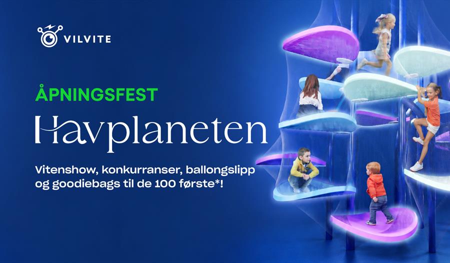 Åpningsfest Havplaneten!