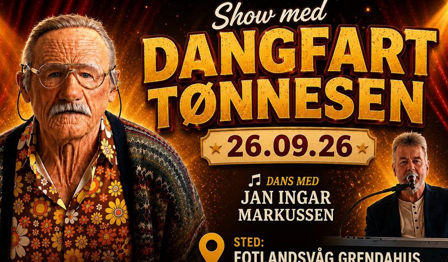 Show m/Dangfart Tønnessen og dans med Jan Ingar Markussen
