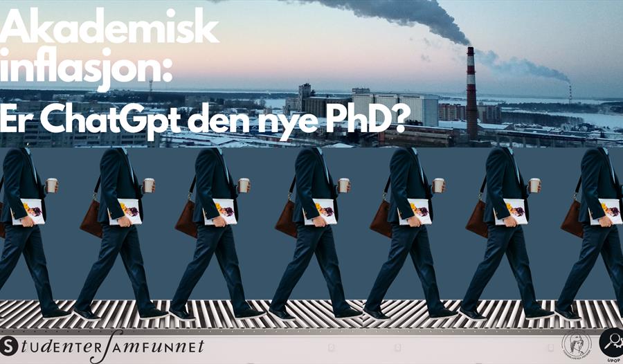 Akademisk inflasjon: Er Chat GPT, den neste PhD?