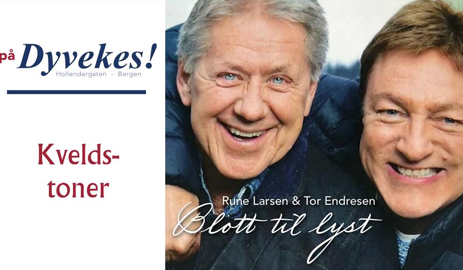 Rune Larsen & Tor Endresen