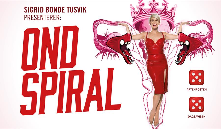 Sigrid Bonde Tusvik – OND SPIRAL