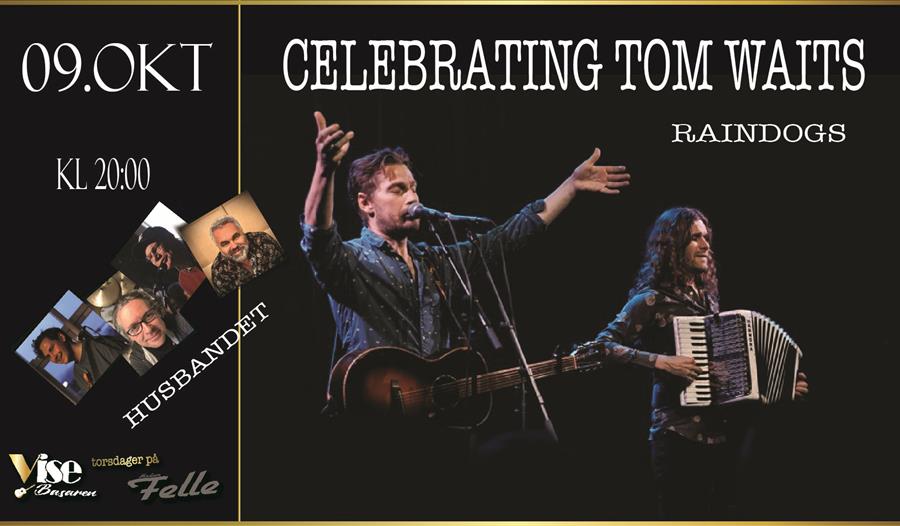 CELEBRATING TOM WAITS