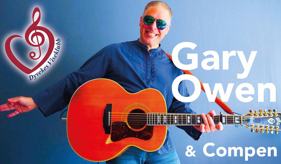 Dyvekes Viseklubb: Gary Owen & Compen