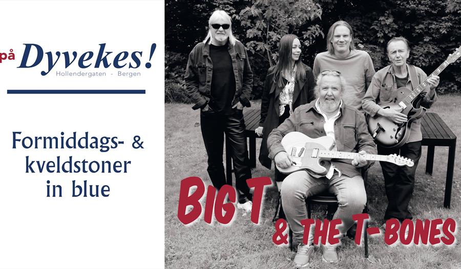 Big T & The T-bones