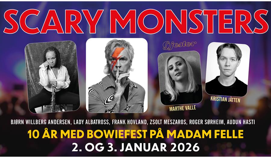 SCARY MONSTERS – 10 år med Bowiefest