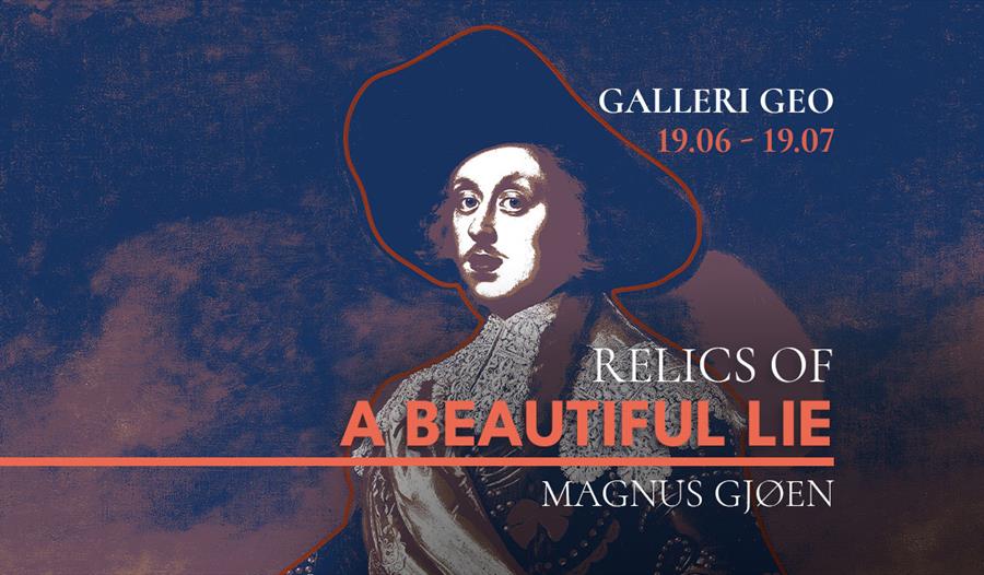 Relics of a Beautiful Lie - Magnus Gjøen