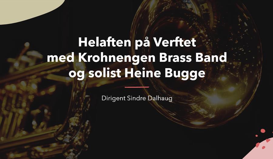 Krohnengen Brass Band og Heine Buggge