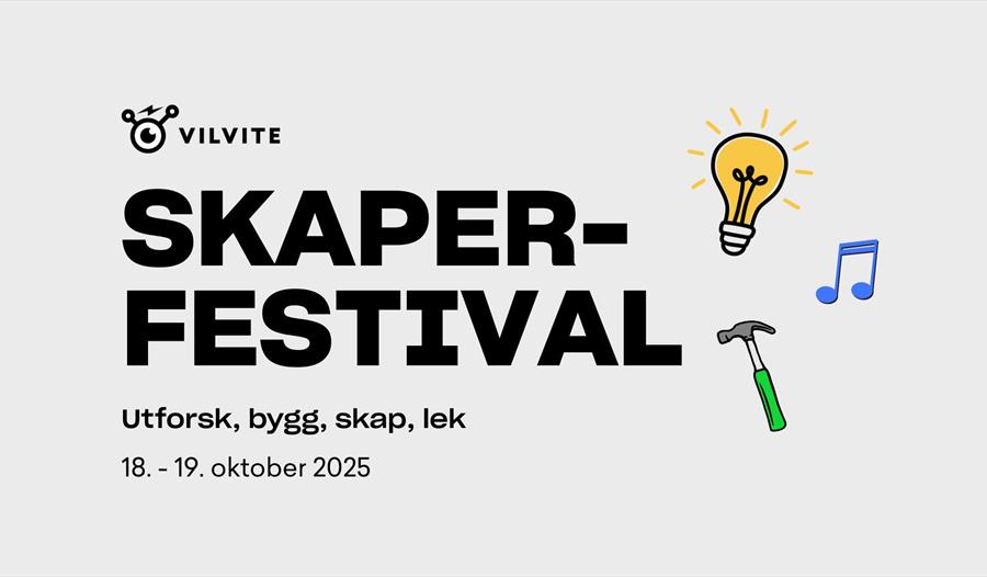 Skaperfestival på VilVite!