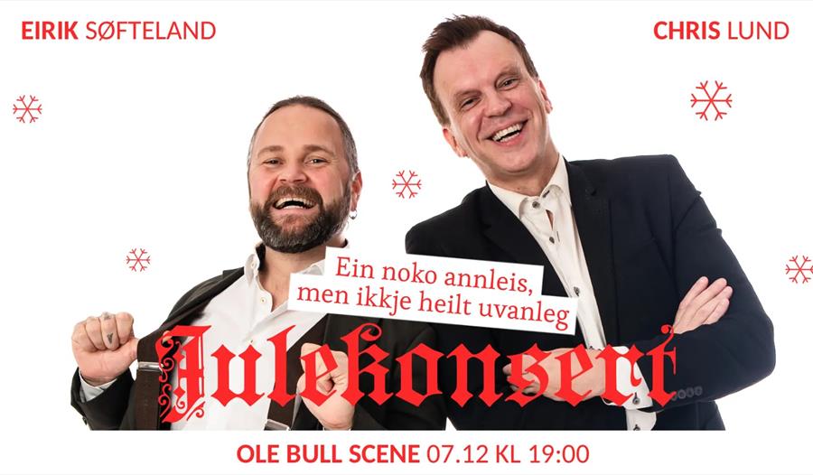 Julekonsert med Eirik Søfteland og Chris Lund
