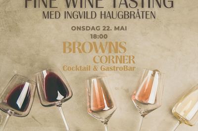 FINE WINE TASTING MED INGVILD HAUGBRÅTEN @BrownsCorner